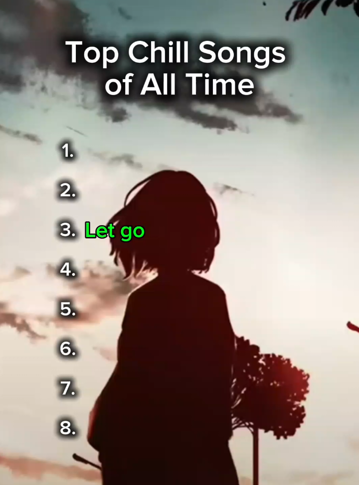 Top Chill Songs of All Time #fyp #fyppppppppppppppppppppppp #viral #chill #chillwithtiktok 