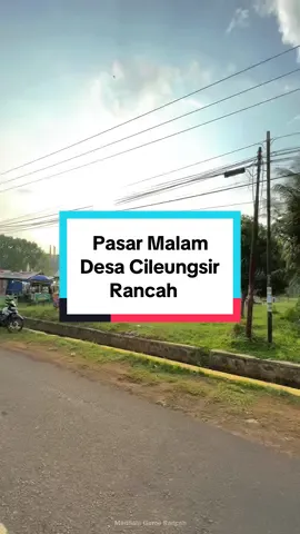 Hayu wargi” Rancah gra darongkap ka Pasar Malam di palihan Lapang Desa Cileungsir 🙌🏻😁 #cileungsir #rancah #pasarmalam #fungame #liburan 