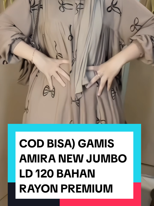 COD BISA) GAMIS AMIRA NEW JUMBO LD 120 BAHAN RAYON PREMIUM  #gamis #gamiskekinian #gamislebaran #gamismurah #bismillahfyp 