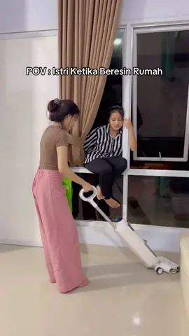 Ketika istri beresin rumah 😭