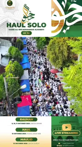 Menuju HAUL SOLO ke-114 2025 .  🌺🌹اللهم ما صلى على سيدنا محمد💖🌹🌺 .  #haulhabibalibinmuhammadalhabsyi  #haulsolo  #haulsolo114  #haulsolo2025  #habib 