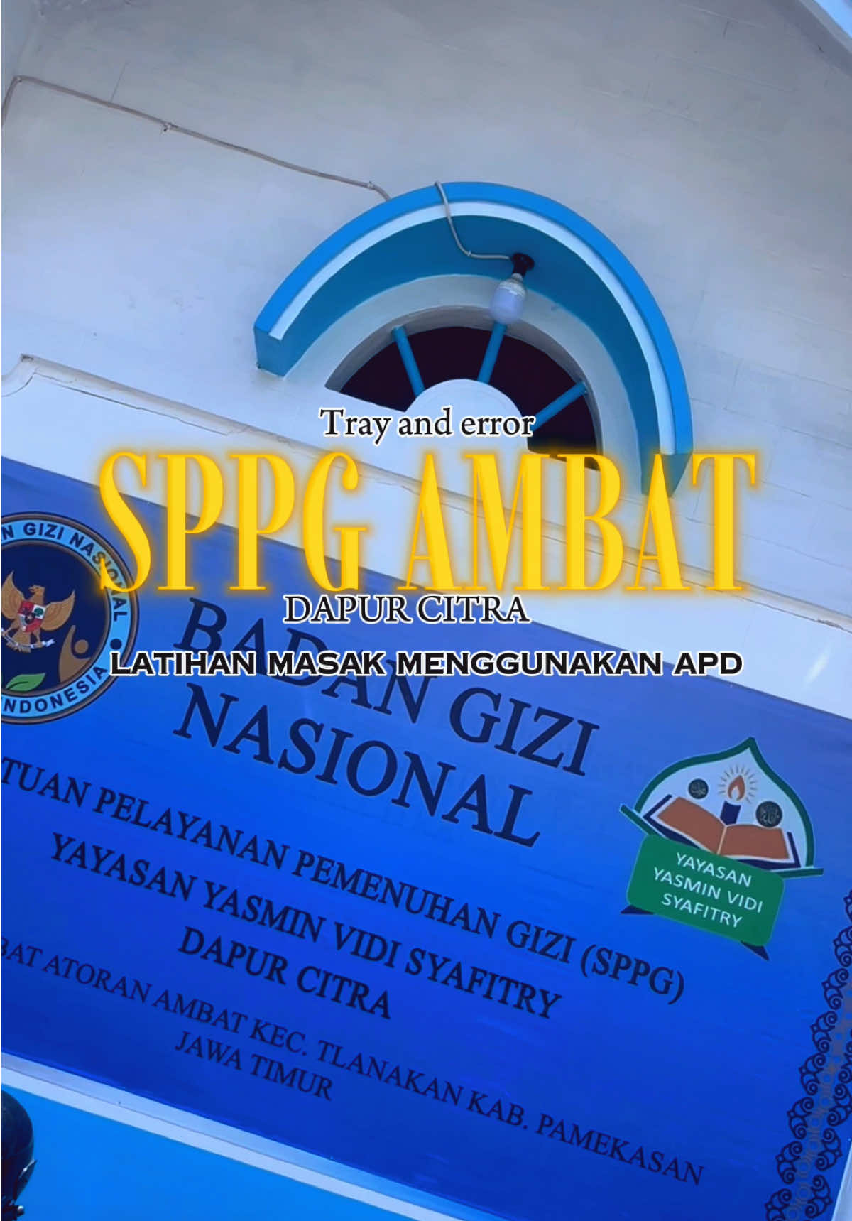 Uji coba masak “SPPG AMBAT YAYASAN YASMIN VIDI SYAFITRI DAPUR CITRA” #mbg #bgn #sppg 