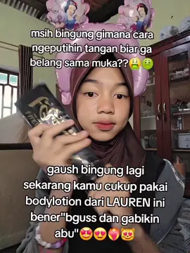 gass lngsung cobain beb#LAUREN#bodycare#bodylotion#beautycreatorpemula#fyp