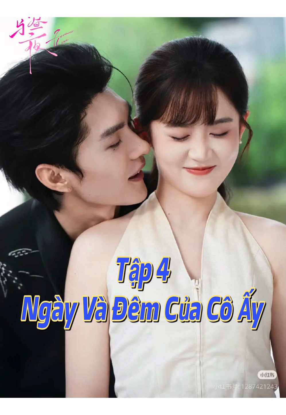 TẬP 4 𝐏𝐡𝐢𝐦: NGÀY VÀ ĐÊM CỦA CÔ ẤY  (Nữ bác sĩ vì cứu mẹ mà gả vào nhà họ Thẩm, trở thành vợ của vị đại gia giàu nhất Kinh Thành. Nhưng từ đó, cô bị cuốn vào vòng xoáy âm mưu gia tộc và bí ẩn đa nhân cách. Trong đêm tân hôn, cô bất ngờ chạm mặt người em trai bệnh kiều của tổng tài, từ đó bị cuốn vào mối quan hệ rối rắm giữa tổng tài lạnh lùng và người em trai dịu dàng. Hóa ra, vì bóng ma vụ bắt cóc dẫn đến cái chết của em trai 17 năm trước, tổng tài đã phân tách ra nhân cách của em trai. Trong quá trình dần vén màn bí mật, cô phát hiện vụ án năm xưa còn có liên quan đến chú hai của anh. Cuối cùng, cô và anh hợp lực chống lại chú hai, giúp anh thoát khỏi bóng tối, dung hợp nhân cách. Hai người hóa giải được hiểm nguy, tìm thấy tình yêu, chào đón sinh mệnh mới, để nhà họ Thẩm một lần nữa trở về với sự bình yên trong chữa lành và cứu rỗi.) 𝐃𝐢𝐞̂̃𝐧 𝐯𝐢𝐞̂𝐧: Vương Dịch Lỗi, Trác Nhất Oánh                 (^•^)  #reviewphim #phimngan #phimtrungquoc #phimhay #phimhaymoingay
