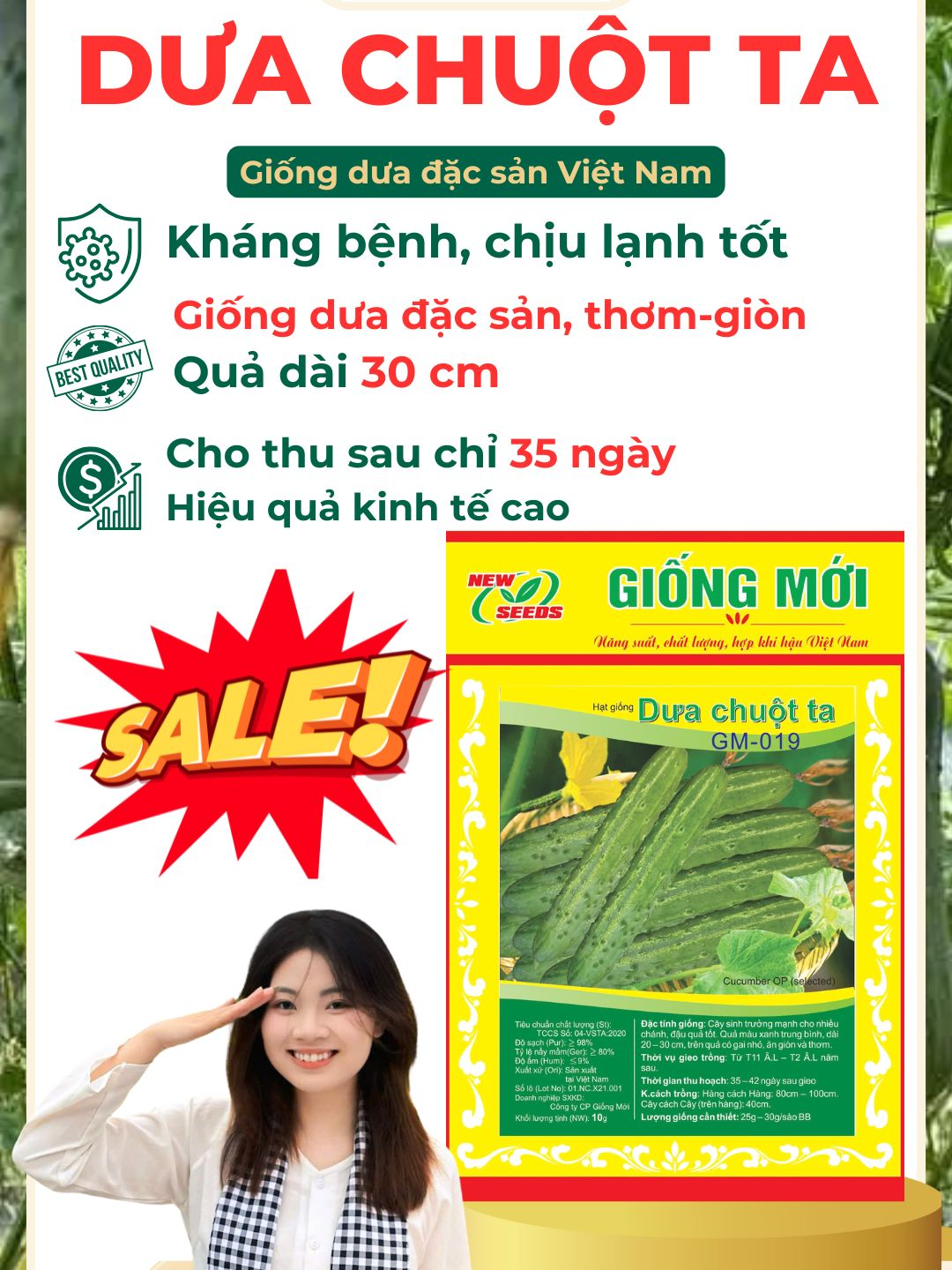 Giữ hồn Việt trên từng thửa ruộng – trân trọng đặc sản quê hương 🌱 🥒 Giống dưa chuột ta đặc sản GM-019 ✅ Bản địa thuần Việt, thích nghi tuyệt vời với khí hậu nước ta, đặc biệt là vụ đông miền Bắc. ✅ Cây sinh trưởng mạnh, kháng bệnh tốt, nhiều nhánh, dễ chăm sóc. ✅ Quả dài 20–30cm, vỏ xanh vừa, thịt dày giòn ngọt, hương vị đặc trưng khó quên. ✅ Thu hoạch nhanh, chỉ 35 ngày sau gieo. 🌿 Đây không chỉ là một giống dưa, mà là niềm tự hào ẩm thực Việt, gắn liền với bữa cơm dân dã, với những món ăn truyền thống. #giongmoi #duanep #duachuot #duachuotta #dualeo