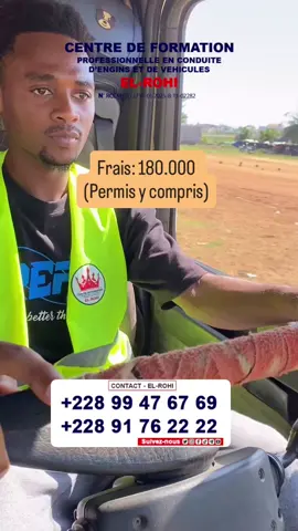 Juste à ce prix (Permis y compris), faites vous former en poids lourd (camion benne 10 roues) pour obtenir votre Permis C #information #importantmessage #togolais228🇹🇬 
