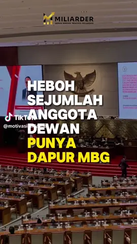 HEBOH SEJUMLAH ANGGOTA DPR PUNYA DAPUR MBG. #Mbg#bgn#fypppppppppppppppppppppppppppppp 