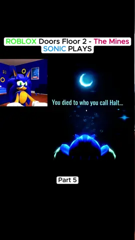 Roblox Doors Floor 2 - The Mines - Sonic Plays Pt1 #sonic #sonicmovie #sonicthehedgehog #robloxdoorsfloor2 #themines 