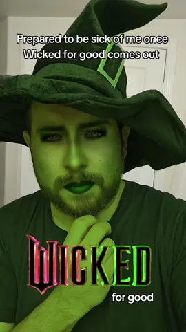 Yea Ima be that annoying #wicked #wickedforgood #elphaba #fyp #foryoupage 