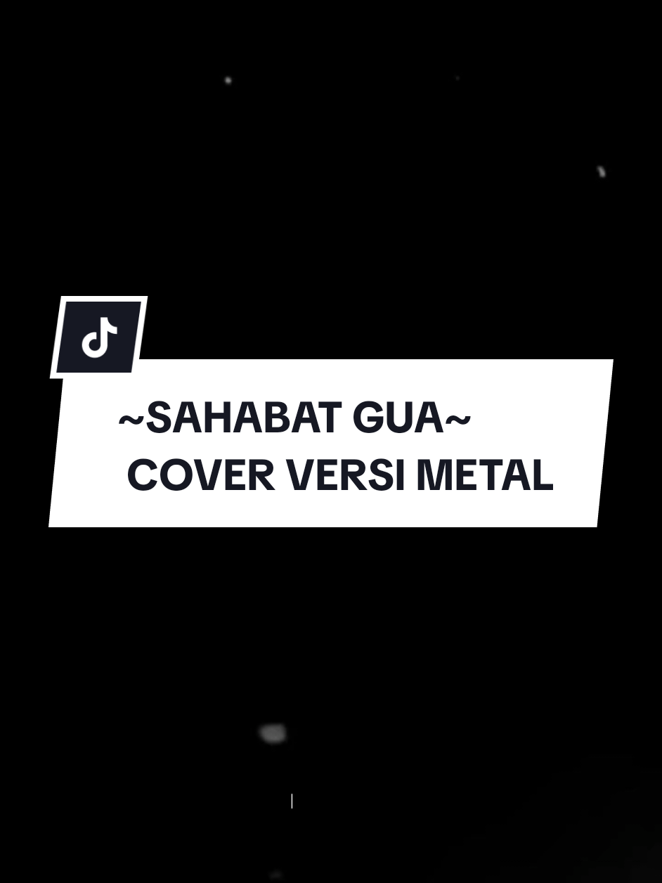 SAHABAT GUA.. ( METALCOVER ) #sahabatgua #mnasir #metalcover #versimetal #fyppppppppppppppppppppppp 
