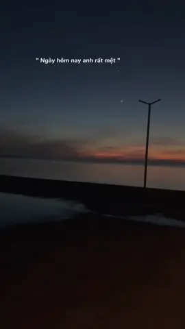 #CapCut  ngay hôm nay anh rất mệt..!#nhachay #nhacbuontamtrang😞💔 