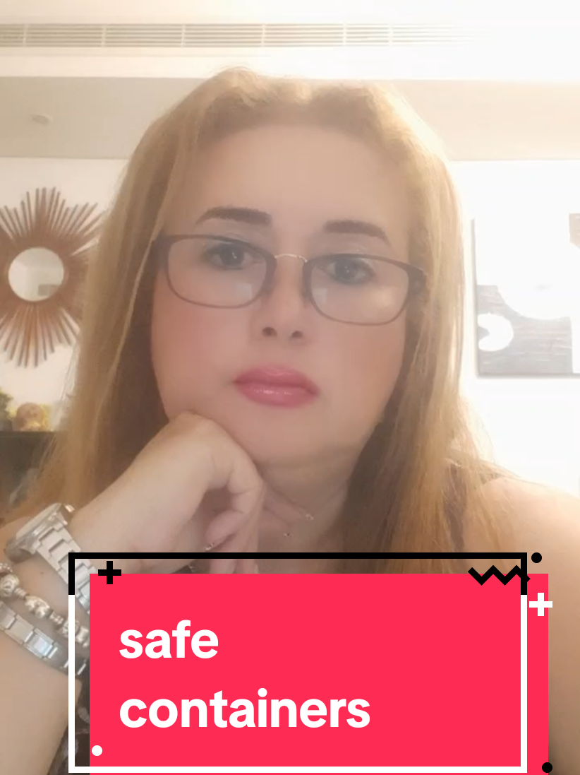 are you able to give other people safe containers?