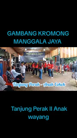 Tanjung Perak II GAMBANG KROMONG MANGGALA JAYA PIMPINAN RAGIEL WIJAYA CURUG TANGERANG 089695880097 WAKIL TJIONG LIK YANG KODE PATMA DUKUH PINANG ASUHAN EVA CINTYA PABUARAN GUNUNG SINDUR BOGOR #betawi #gambangkromongmodern #manggalajaya #anakwayang #TANJUNGPERAK 