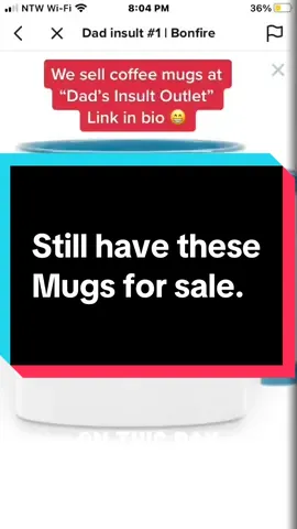 #onthisday Still selling these insult coffee mugs at the bonfire store aka dad’s insult outlet. Both sides of each cup have a design so wether you’re left or right handed, you can still let those special someones know how you feel with each sip. 