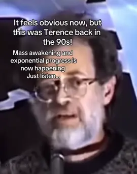 Just listen to this, we now see how obvious it is because of AI, but Terence was saying this back in the 90s. #artificalintelligence #theageofai #theairevolution #ageofintelligence 