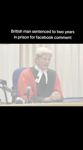 British man sentenced to two years in prison for facebook comment  #viral #explore #trending 