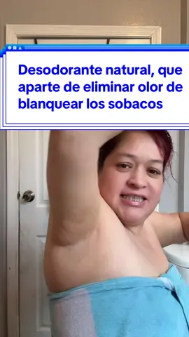 Desodorante natural, que aparte de eliminar olor, té blanquear los sobacos #doñachiviz #desodorantenatural #skicare #skincareroutine #skincaretips 