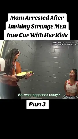 Mom Arrested After Inviting Strange Men Into Car With Her Kids #policeofficer #police #cops #bodycam 