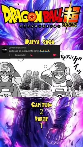 DBS- Nueva Saga cap2 pt1 #dragonballgt #dragonballsupersuperhero #dragonballlatino❤️ 