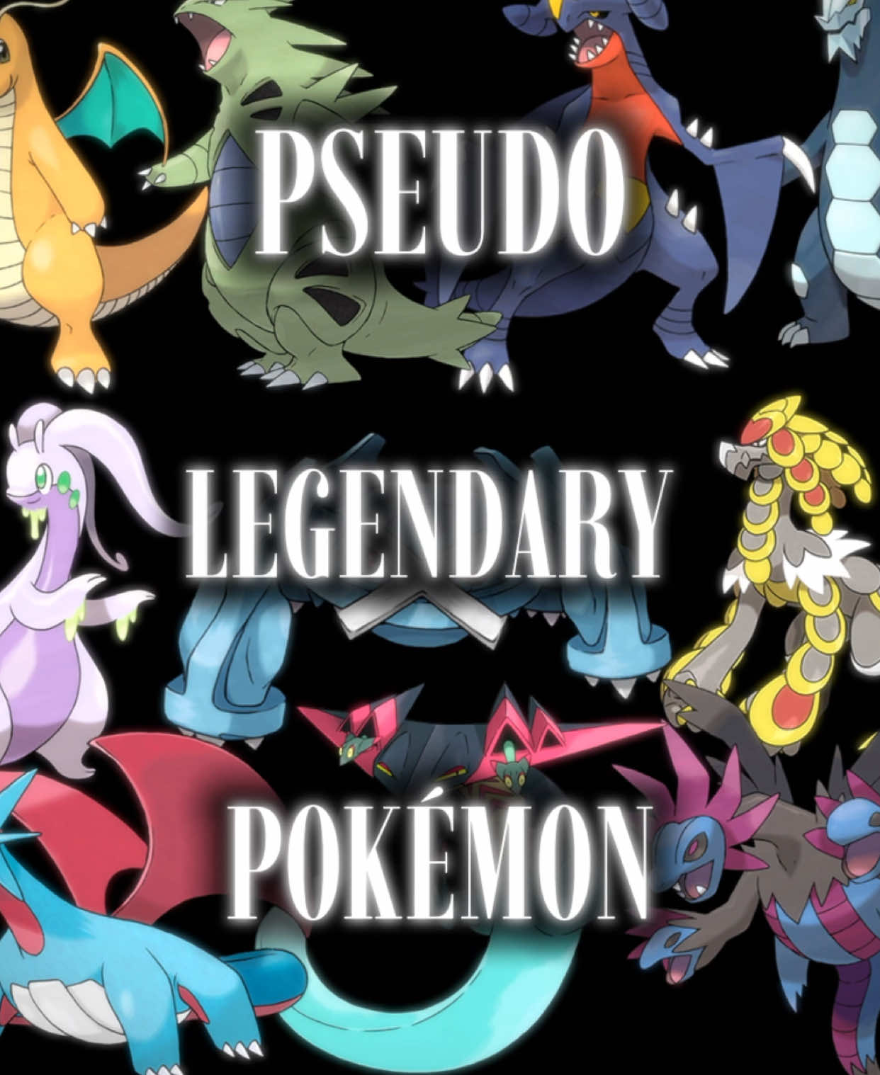 PSEUDO LEGENDARYS 🔥 (500 follower edit) #Pokemon#pokemoncommunity#edit#garchomp#dragonite
