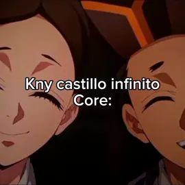#kny castillo infinito 