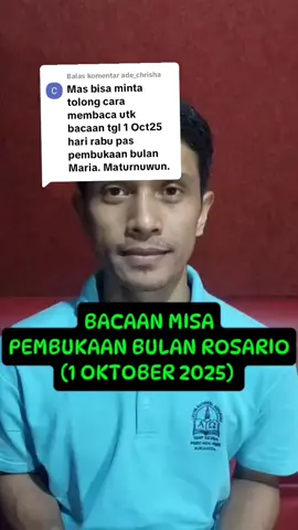 Membalas @ade_chrisha PEMBUKAAN BULAN ROSARIO #lektor  #lektorlektris  #lektorgerejakatolik  #pewartasabda  #katolikindonesia 