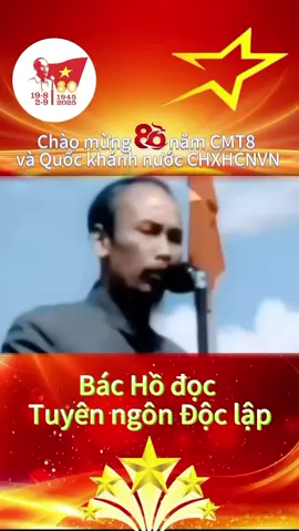 #háhtagxuhuong BÁC HỒ đọc bản tuyên ngôn độc lập khai sinh ra Nước Việt Nam dân chủ cộng hòa,Nay là Nước cộng hòa xã hội chủ nghĩa Việt Nam 