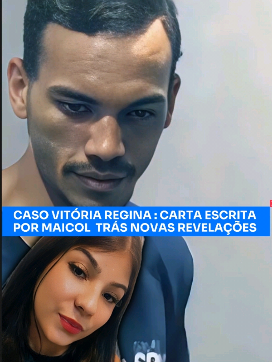 caso Vitória Regina: Maicol escreve carta  #ultimasnoticias  #noticias  #tiktokbrasil 