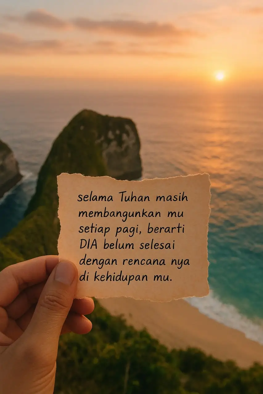 selama tuhan masih membangunkan mu setiap pagi, berarti DIA belum selesai dengan rencana nya di kehidupan mu #quotes #katakata #xyz #fyp #kehidupan 