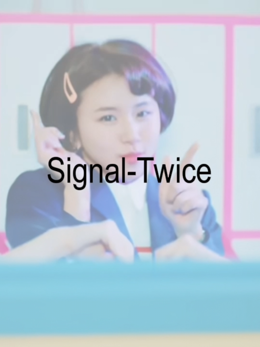 Signal-Twice #twice #lyrics #parodiadelyrics #humor