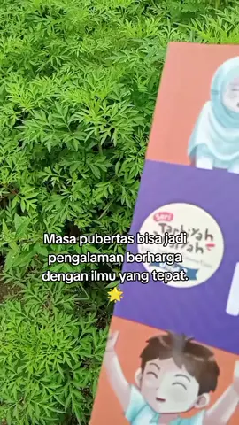 13. Masa pubertas bisa jadi pengalaman berharga dengan ilmu yang tepat. 🌟 #ziyadbooks #pubertas #bukuanak #bukuedukasi #temananak #literasianak #parenting #bukumendidik 