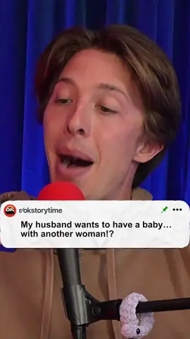 My husband wants to have a baby... With another woman!? #reddit #redditstories #redditreadings #reddit_tiktok 