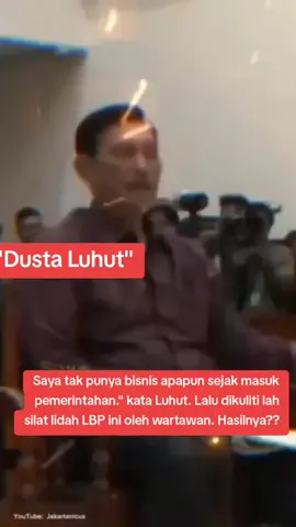 Saya tak punya bisnis apapun sejak masuk pemerintahan.