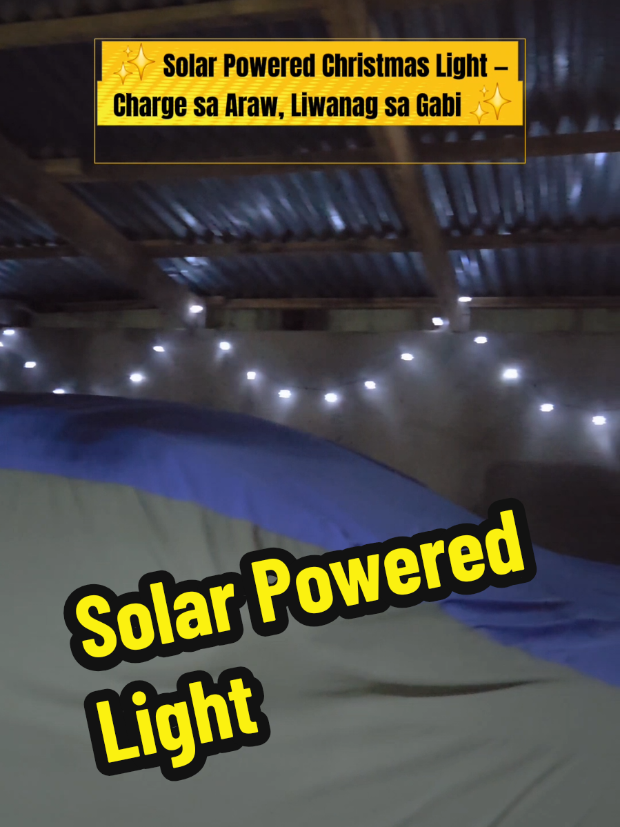 “Tipid kuryente, holiday feels pa! 🌙☀️🎄 #SolarPoweredChristmasLight ” #SolarLight #ChristmasLight #EcoFriendly 