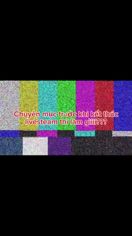 #CapCut Trước khi kết thúc livestream thì hai ảnh làm gì? #stevennguyen #xuhuong #fyp #xuhuongtiktok 