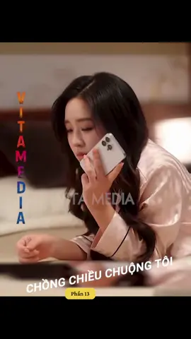 Phần 13 |Cô gái sống lại một kiếp quyết định yêu chủ tịch tha thiết - #follow #xuhuong #tieutam #tongtai #xuyenkhong 