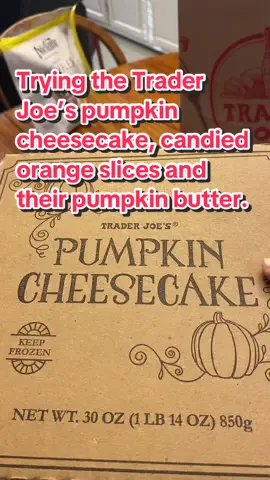 Trying some of the Trader Joe items I bought. Pumpkin Cheese Cake was really tasty. The candied orange slices were good too. The pumpkin butter was good but I have definitely had better. But I will try it with my buttered bisquit before I make the final decision.#traderjoes #pumpkincheesecake #food #shopping #tastetest 