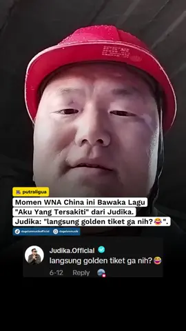 Auto golden tiket nih 🤩 [via: @putraligua ] #wna #china #judika #akuyangtersakiti #dagelanmusik 