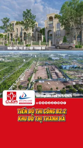 Bài 207 | TIẾN ĐỘ THI CÔNG B2.2 KHU ĐÔ THỊ THANH HÀ CIENCO5 #khudothithanhha #batdongsanthanhha #lienkethanhha #bietthuthanhha #chungcuthanhha 