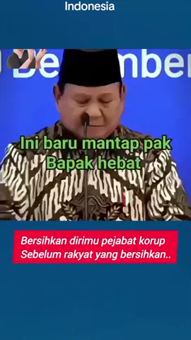pesan Prabowo Subianto kepada para pejabat di seluruh Indonesia  #prabowosubianto #presiden #viral #fyp 