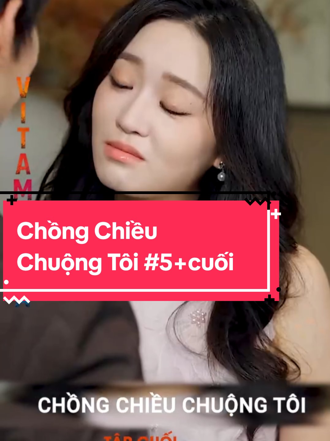 Sống lại một kiếp cô gái quyết định yêu chủ tịch tha thiết #cuối  #tiktok #xuhuong #review #phimhay 