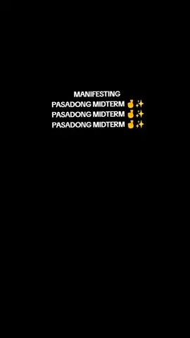 no matter what the circumstances, we will PASS THE EXAM. Scroll saglit, study ulit HAHAHA. #manifesting #pasadongmidterm #exam #upcoming #viral 