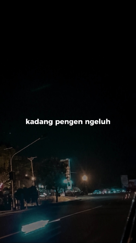 kadang pengen ngeluh 🎶🥀#CapCut #overlaylirik #liriklagu #templatelirik #templateliriklagu #wongsepele #promomakangajian 