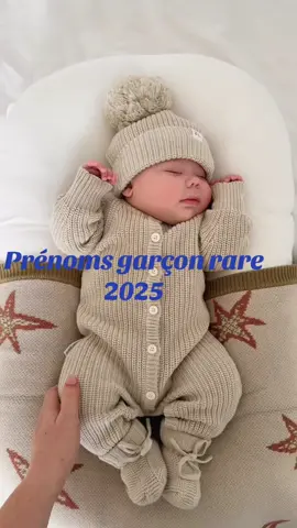 Prénoms garçon rare 2025 #prenom #bebes  #signification #pourtoii #futurmaman  Nom bébé garçon et leurs signification 