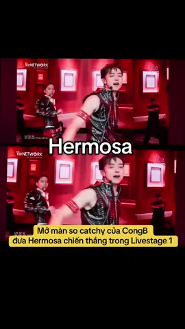 Mở màn So catchy của CongB đưa Hermosa chiến thắng trong Livestage 1 - Anh trai say hi 2025#anhtraisayhi #hottrend #xuhuong #congb #hermosa 