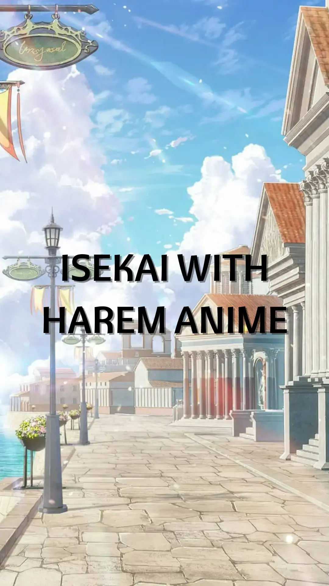 ISEKAI WITH HAREM ANIME 😍🔥😜 #isekai #harem #anime #recommendations #fyp 