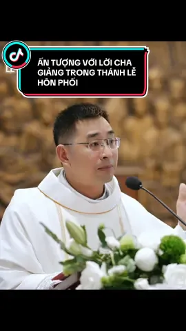 ấn tượng với lời Cha giảng trong Thánh Lễ Hôn Phối tại Giáo Xứ Thái Hà-GP Hà Nội ❤️ Quay phim:Duy Hoàng Film #viral #chagiang #honnhanconggiao #lecuoiconggiao #giaoxuthaiha 