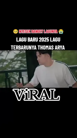 #lukamupenyesalanku #thomasarya #fypシ゚ #tiktokindonesia🇮🇩 #fouryoupage 