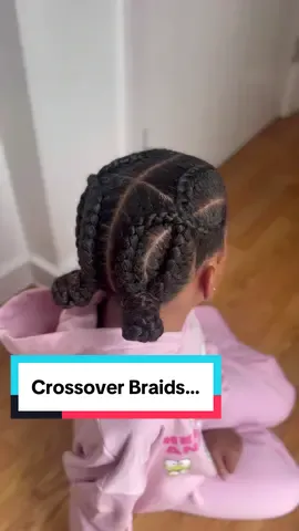 Crossover Braids 💗 #kidshairstyles #hairtoks #naturalhair #braidsstyle #kidshairstylesideas 