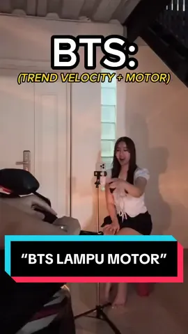 BTS TREND VELOCITY + LAMPU MOTOR GUYS!!! #fyp#trend#viral 